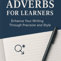 Mastering Adverbs for Learners
